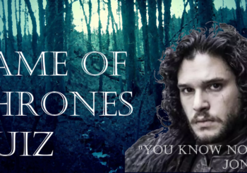 You Know Nothing - Game of Thrones Quiz