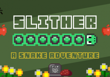 Slither - A Snake Adventure